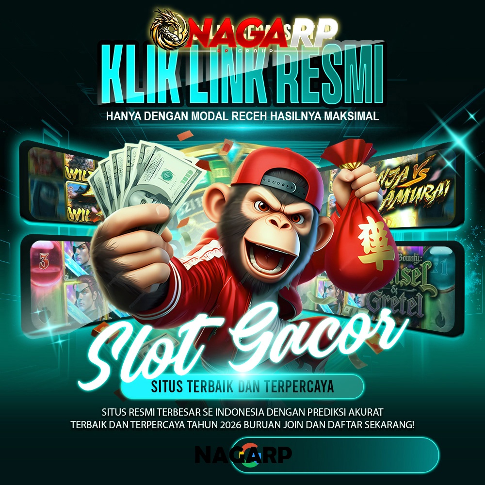 NAGARP: Perebutkan Maxwin Hari Ini Di Situs Slot Gacor Terbaik Anti Kalah Pasti Menang